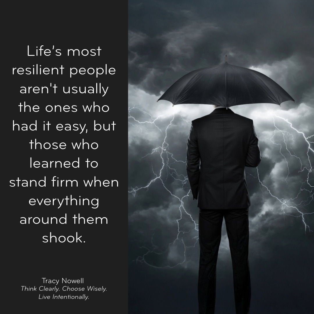 Standing Firm: Resilience in the Face of Tests, Trials, and Tribulations by Tracy Nowell